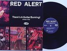 Red Alert - There's A Guitar Burning 12