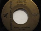 ANTHONY & THE AQUA LADS-I REMEMBER /THE HEART THAT'S TRUE-NORTHERN 45 on GOLD BE