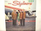 Skyliners  Calico 3000  S/T  Original Blue/Yellow Label