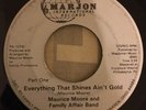 Maurice Williams Everything That Shines Ain't Gold RARE Northern Soul Modern 45