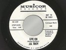 J.B. Troy - Musicor 45 Live On rare EX original white label Northern Soul, clips
