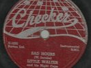 BLUES 78 -CHECKER RECORDS 764-LITTLE WALTER sad hours/MEAN OLD WORLD vg++
