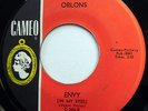 ORLONS 45 Envy / No Love But Your Love NORTHERN SOUL Girl Group CAMEO 1964 e2786