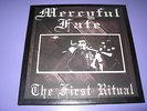 MERCYFUL FATE - THE FIRST RITUAL LIVE 10'' BLACK LP- LIM EDITION TO 50 COPIES WW