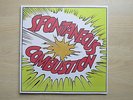 SPONTANEOUS COMBUSTION Same Reissue vinyl LP Timeless NEW/SEALED