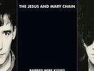 JESUS AND MARY CHAIN Barbed Wire Kisses 12