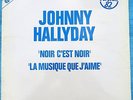 JOHNNY HALLYDAY  MAXI 45T NOIR C'EST NOIR VERSION 82
