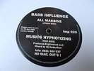 Bass Influence All Massive / Musics Hypnotizing 12