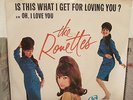 GIRL GROUP RONETTES PHILLES 128 IS THIS WHAT I GET/OH, I LOVE YOU WITH RARE SLV