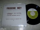 FREDERIK MEY (REINHARD) Approche Ton Fauteuil  *FRANZÖSISCHE PROMO SINGLE*MINT*