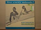 Bob Swanson and The Bee Jays  Live Every Minute  SEALED RSP 107M LP private