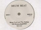 BRENT FORD AND THE NYLONS - 19TH NERVOUS BREAKDOWN - VINYL 45' RECORD 7INCH