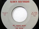 HAL DAVIS 45 My Young Heart / Sweet & Lovely SOUL Doo Wop ALDEN 1964 e2118