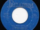 LIL Major Williams 70's Soul Girl Don't Leave Me Palladium 651 Texas Hear it