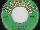 Crossover Soul Islands 45 - Lloyd Williams - I'm In Love With You - Bamboo - VG+