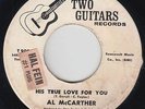 Northern Soul 45 - Al McCarther - His True Love For You - Two Guitars - mp3