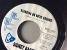 Sidney Barnes. Standing On Solid Ground / I Hurt On The Other Side