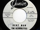 SILHOUETTES 45 Rent man / Your love JUNIOR (DJ) VG++ Doowop e2868