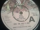 MONTY PYTHON & NIEL INNES (NEIL) - ERIC THE HALF A BEE - 45 / 7