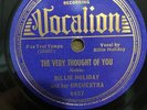 Billie Holiday The Very Thought of You / I Can't Get Started 78RPM 1938 10