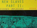 ZS-NEW SLAVES II: ESSENCE IMPLOSION VINYL LP NEW