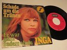 Inga ( Rumpf ) -Er war ganz anders als Du / Schade um die Tränen 1968