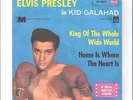 ELVIS PRESLEY - King of the whole wide world