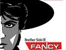 Another Side Of Fancy - FANCY [LP]