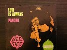 Dee Dee Love Is Always b/w Pancho  Palette 300128  RARE Belgian Mod Beat PS