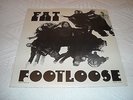 FAT LP FOOTLOOSE SEALED Dream Merchant Records OU812