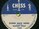 HOWLIN' WOLF (Going Back Home / My Life)  R&B - SOUL  78 RPM  RECORD