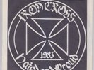 IRON CROSS - Hated and Proud 7” ORIGINAL PRESSING WITH INSERT DISCHORD SIGNED