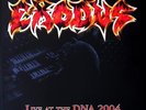 Exodus - Live At The DNA 2004 limited 500. 2015 EU  New and Unplayed