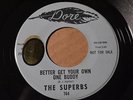 SUPERBS Dore 764 PROMO THE WIND IS BLOWING / BETTER GET YOUR OWN ONE BUDDY -HEAR
