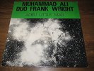 Muhammad Ali DUO Frank Wright  ADIEU LITTLE MAN  Center Of The World (French)