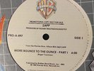 ZAPP-MORE BOUNCE TO THE OUNCE ***12