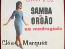 CLEA MARQUES Uma Voz, Samba E Orgao BRAZIL BOSSA JAZZ VOCALS LP HEAR