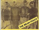 Brain Police 