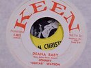 JOHNNY GUITAR WATSON - DEANA BABY 7