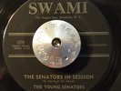 RARE FUNK SOUL 45 - THE YOUNG SENATORS - THE SENATORS IN SESSION HEAR