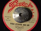 RARE NORTHERN SOUL 45 - THE SPECIALS - YOU STOOD ME UP /EVERYBODY SAY YEA HEAR