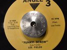RARE FUNK SOUL 45 - LEE FIELDS - THE FUNKY SCREW / THE BULL IS COMING HEAR
