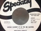 Super Rare Gospel Soul 45 - Melody Kings - How Sweet It Is To Be Saved Specialty