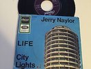 SINGLE / JERRY NAYLOR / LIFE / CITY LIGHTS