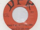 NATE EVANS - THIS TIME WITH FEELING/THE LOOK ON YOUR FACE - DPR 45