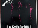 The Last   L.A. Explosion  Original Bomp Records 1979 release BLP 4004