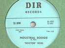 DOCTOR ROSS INDUSTRIAL BOOGIE DIR 78 MINT-RARE DETROIT BLUES