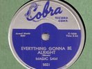 MAGIC SAM EVERYTHING GONNA BE ALRIGHT COBRA 78 TUFF CHI WEST SIDE BLUES MINT-