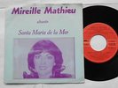 MIREILLE MATHIEU Santa Maria de la mer / Toi l'indien CANADA 45T P/S POLYDOR 45