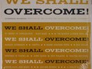 WE SHALL OVERCOME: Private Folk 60s BOB DYLAN, Joan Baez, Martin Luther King LP